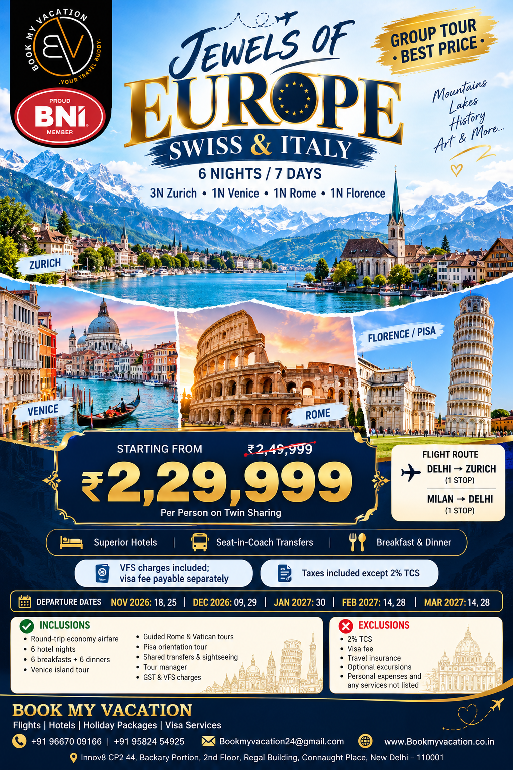 Swiss &amp; Italy 06 Night 07 Days